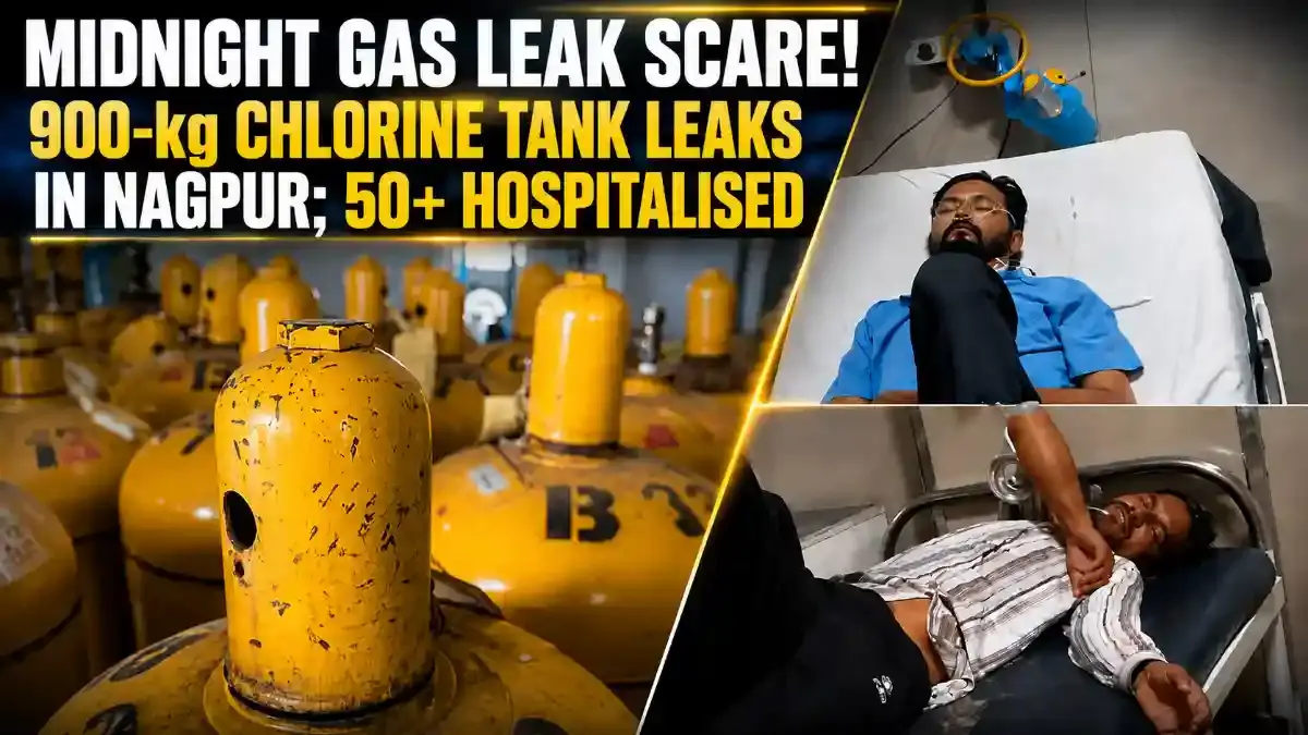 Nagpur Chlorine Leak: 52 Sick After 900kg Cylinder Fumes