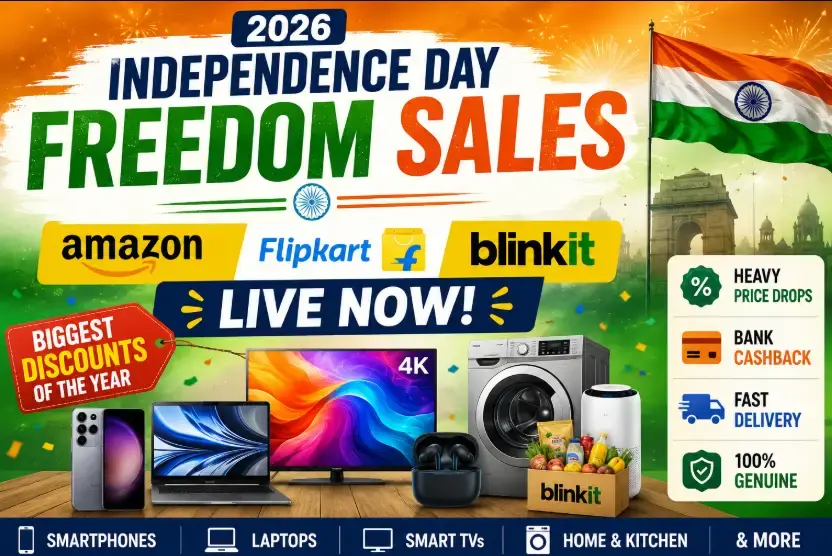 Independence Day Sales 2026 Live: Major Discounts on Amazon, Flipkart, and Blinkit