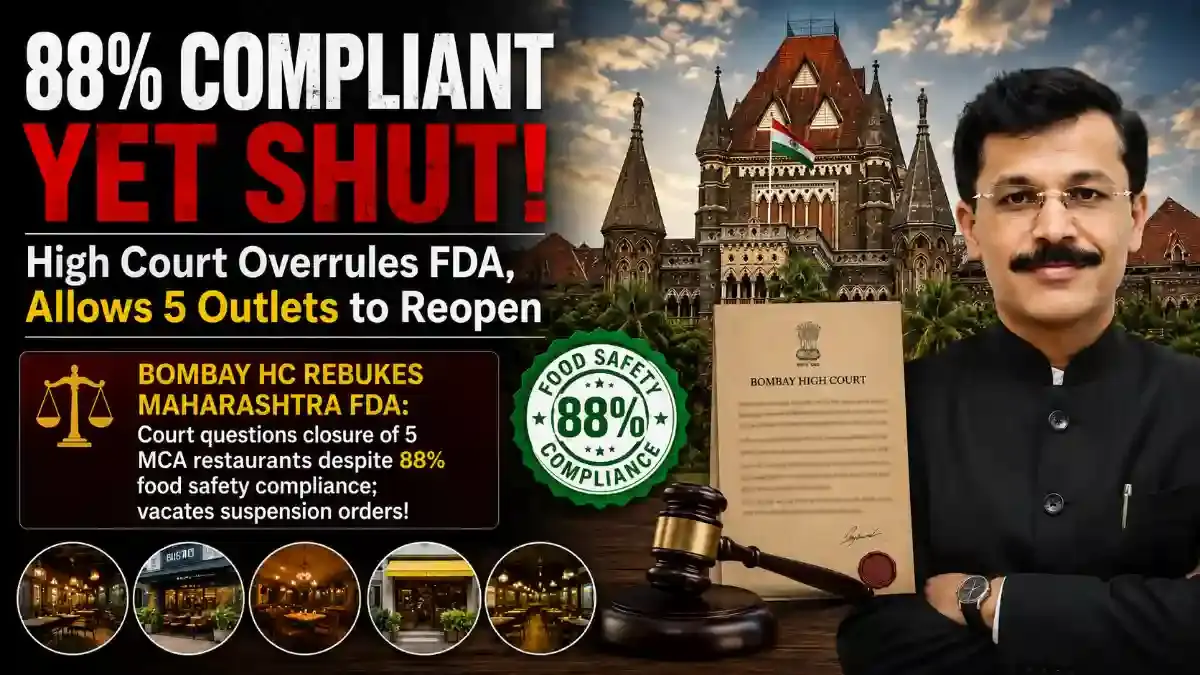 Bombay HC Slams FDA Over MCA Restaurant Closures